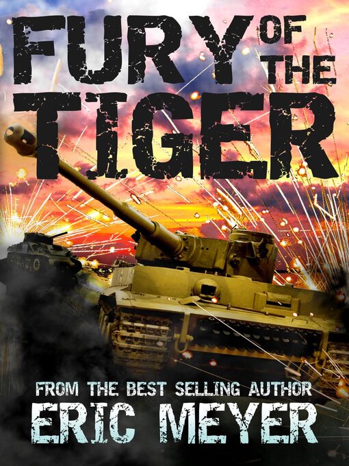 Title details for Fury of the Tiger by Eric Meyer - Available